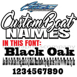 Custom Boat Name Black Oak