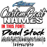 Custom Boat Names Dead Stock 