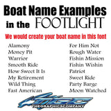 Custom Boat Names Footlight