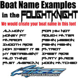 Custom Boat Names Fought Knight