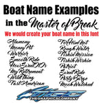 Custom Boat Names Master of Break 