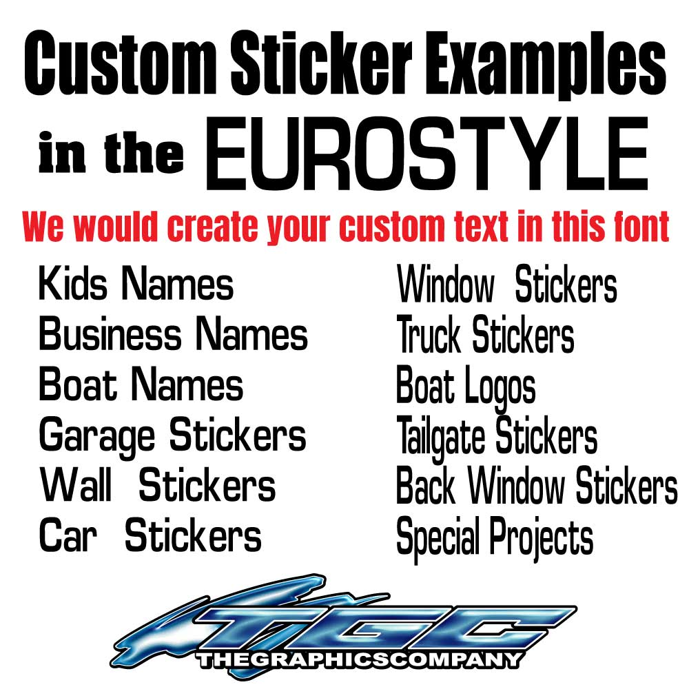 Custom Stickers Eurostyle – The Graphics Company