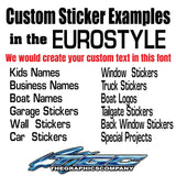 Custom Stickers Eurostyle