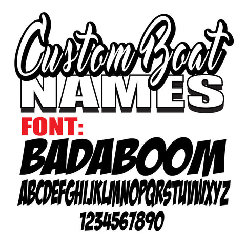 Badaboom Custom Boat Names